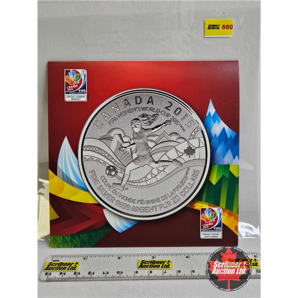 RCM Canada $20 : 2015 Fine Silver Coin : FIFA Women's World Cup (99.99%)