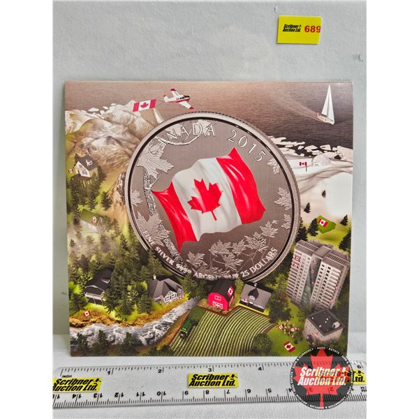 RCM Canada 2015 : $25 Fine Silver Coin : Canada Flag (99.99%)