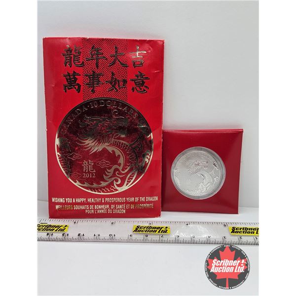RCM Canada 2012 $10 Fine Silver Coin : Year of the Dragon (COA #7767) (99.99%)