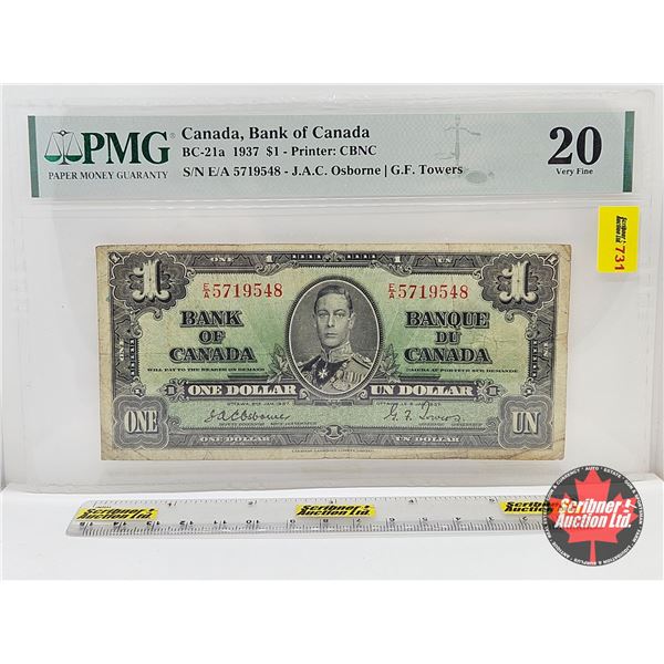 Bank of Canada $1 Bill 1937 : Osborne/Towers #EA5719548 (PMG Certified : Very Fine 20)