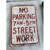 Image 2 : VINTAGE NO PARKING SIGN AND 19" MAGLITE FLASHLIGHT