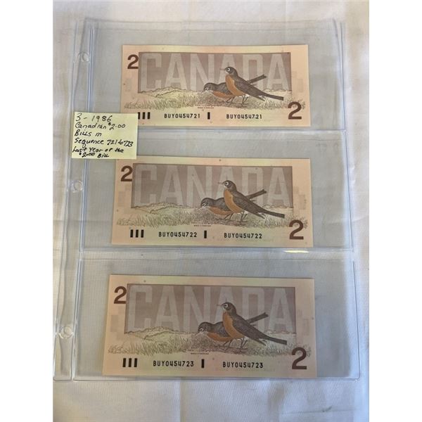 3 - 1986 CANADIAN $2 BILLS IN SEQUENCE 721-723 LAST ISSUES