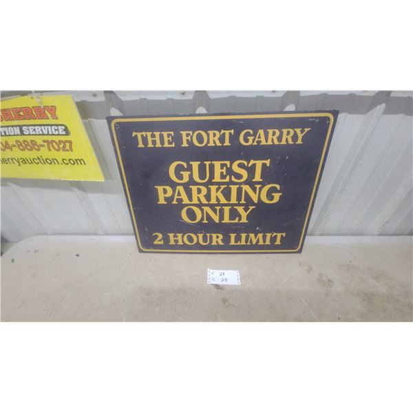 The Fort Garry Guest Parking Only 2 Hour Limit Metal Sign 18 x 24"