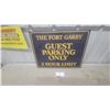 Image 1 : The Fort Garry Guest Parking Only 2 Hour Limit Metal Sign 18 x 24"