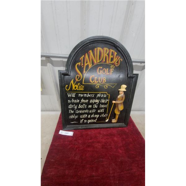St. Andrews Golf Club Novelty Wooden Wall Plaque with Raised Golfer Figure with a Must Read Slogan