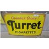 Image 1 : Turret Cigarettes "Canada's Choice!" Vintage Porcelain Enamel Advertising Sign 18 x 30"