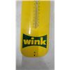 Image 4 : Canada Dry Wink Soda Vintage Metal Advertising Thermometer Sign 16 x 5.6" Vintage