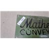 Image 2 : Mathews Conveyers Vintage Green Metal Embissef Advertising Sign8 x 17"