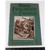 Image 1 : WWI “MORE FRAGMENTS FROM FRANCE” BOOK
