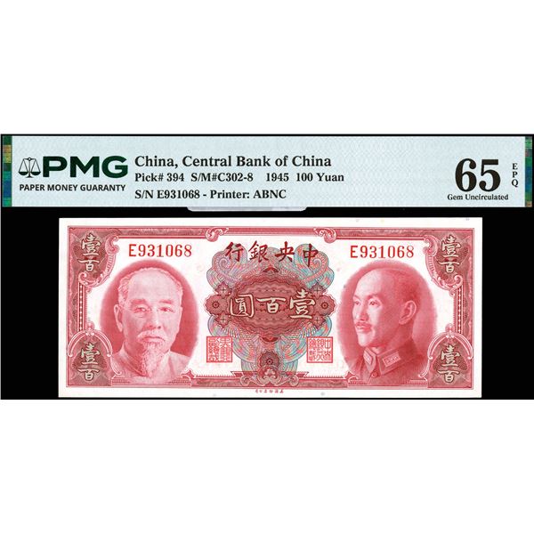 China, 1945 100 Yuan, Central Bank Of China, S/M#C302-8, PMG 65 Gem Uncirculated EPQ (Pick-394)