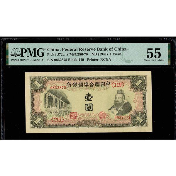 China, ND (1941) 1 Yuan, Federal Reserve Bank Of China, S/M#C286-70, PMG 55 About Uncirculated (Pick