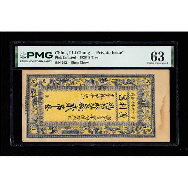 China, 1926 2 Tiao, I Li Chang "Private Issue, PMG 63 Choice Uncirculated (Pick-Unlisted),