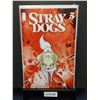 Image 1 : Stray Dogs #5 (2021) 2nd print, Trish Forstner