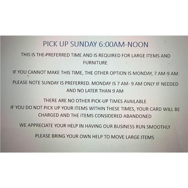 PICK UP SUNDAY 6AM-NOON