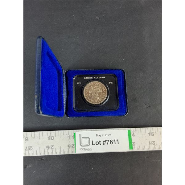 British Columbia One Dollar Coin- 1871-1971