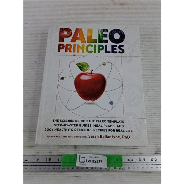 Paleo Principles Book by Sarah Ballantyne, PhD