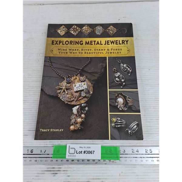 Exploring Metal Jewerly Soft Cover Book