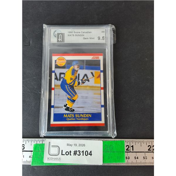 Mats Sundin Graded Score Card- Cannot Authenticate