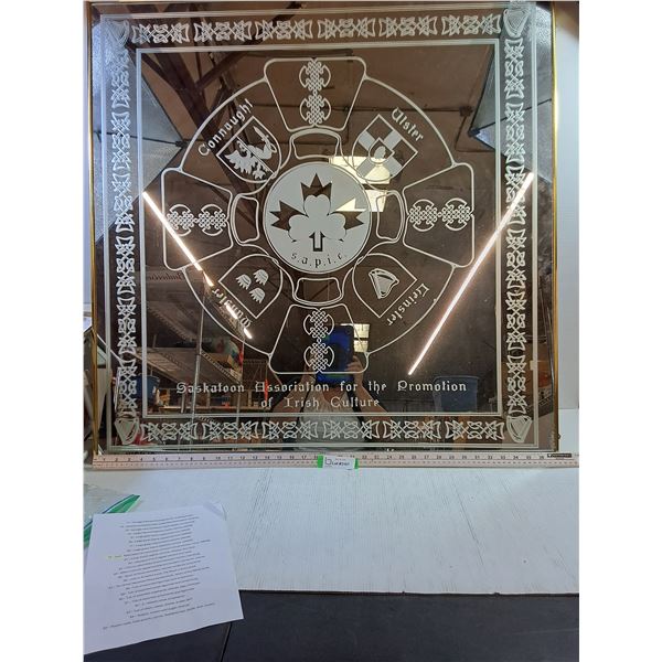 Sask. Association promoting Irish Culture-Etched Mirror- 37.75x37.75"Some chips along edge