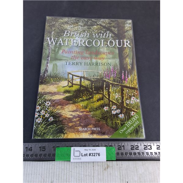Brush With Watercolour: Painting Landscapes the Easy Way