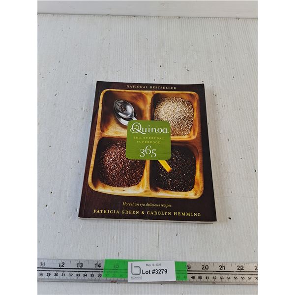 Quinoa:The Everyday Superfood 365 by Patricia Green & Carolyn Hemming