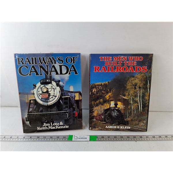 (2) Railway Books- The Men Who Built the Railroads & Railways of Canada