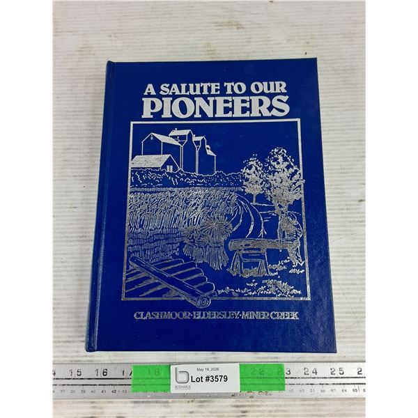 A Salute To Our Pioneers Book By Friesen
