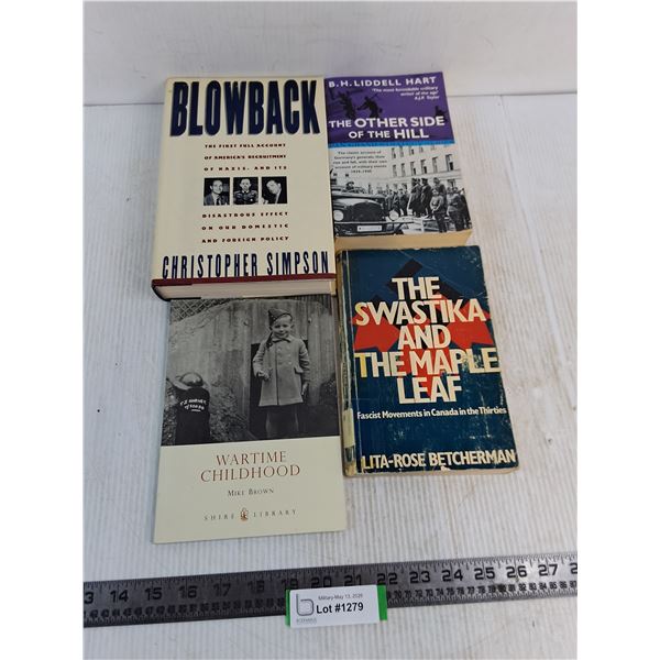 (4) Military History Books (Blowback, The Swastika And The Maple Leaf, Wartime Childhood)