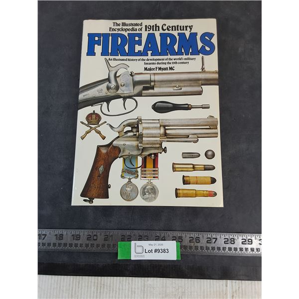 Encyclopedia of 19th Century Firearms