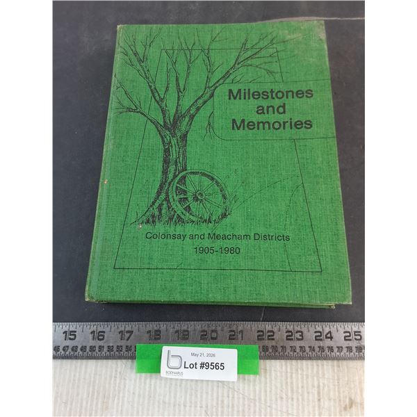 History Book Colonsay & Meacham Districts 1905-1980
