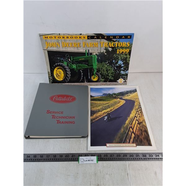 Peterbilt Service Manual, 2005 Harley Davidson Promotional Book, 1999 John Deere Calendar
