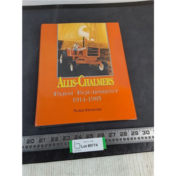 Allis-Chalmers Hard Cover Farm Equipment History Book