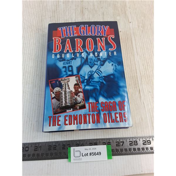 "The Glory Barons" Book About The Edmonton Oilers
