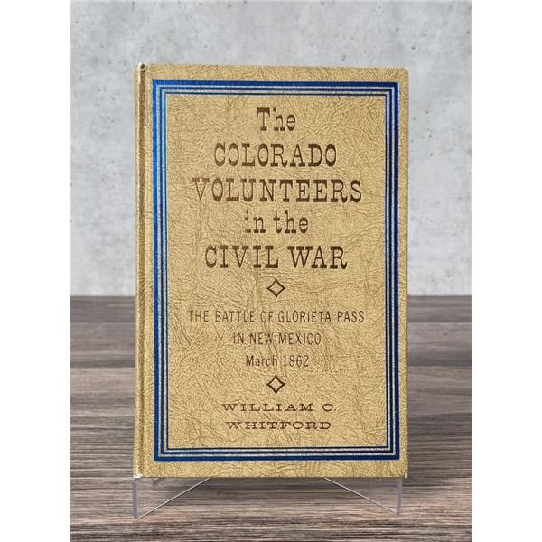 Colorado Volunteers in the Civil War