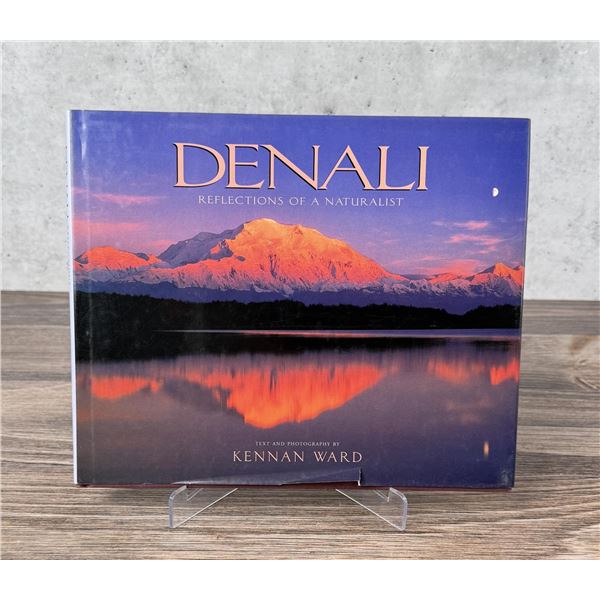 Denali Reflections of a Naturalist