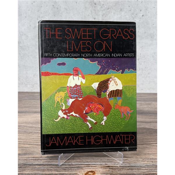 The Sweet Grass Lives On