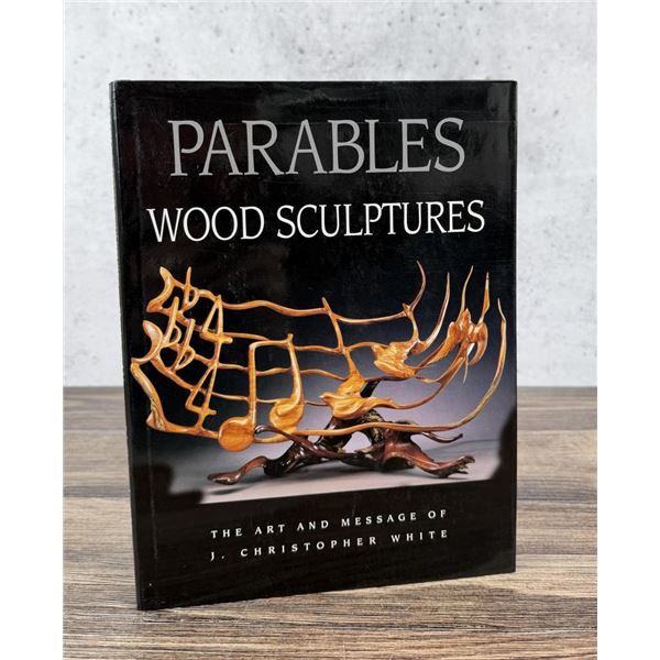Parables Wood Sculptures Author Signed