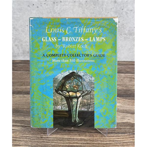 Louis C Tiffanys Glass Bronzes and Lamps