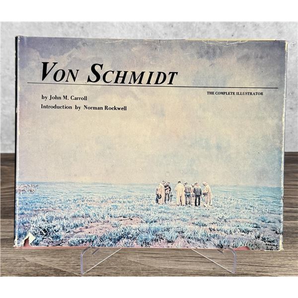 Von Schmidt The Complete Illustrator
