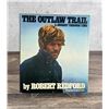 Image 1 : The Outlaw Trail A Journey Through Time