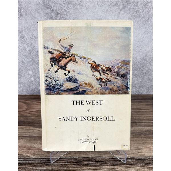 The West of Sandy Ingersoll with Drawing