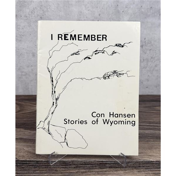 I Remember Stories of Wyoming