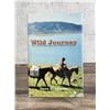 Image 1 : Wild Journey Author Signed