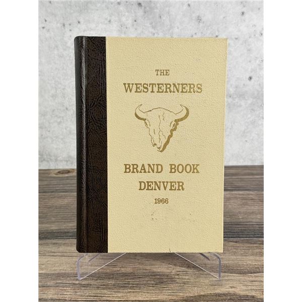 The Westerners Brand Book Denver 1966