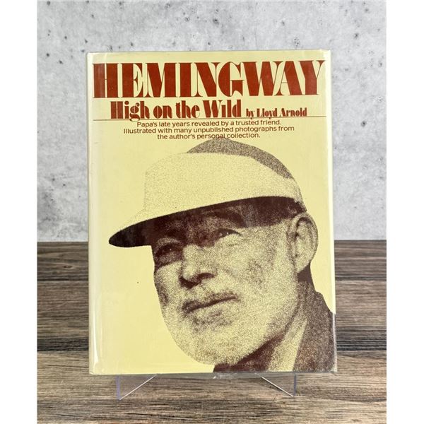 Hemingway High on the Wild