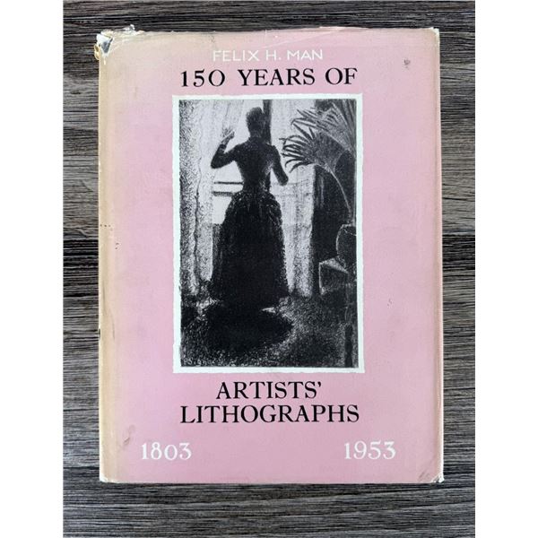 150 Years of Artists Lithographs 1803 to 1953