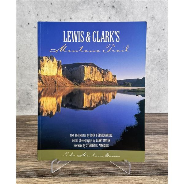 Lewis & Clarks Montana Trail