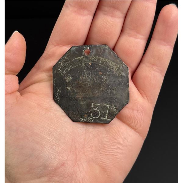 Charleston South Carolina Drayman Slave Tag Badge