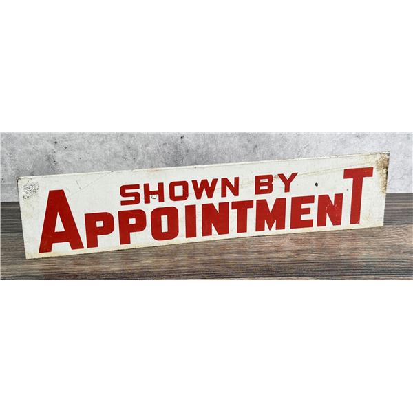 Shown by Appointment Barbed Wire Metal Sign