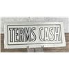 Image 1 : Art Deco Terms Cash Aluminum Sign
